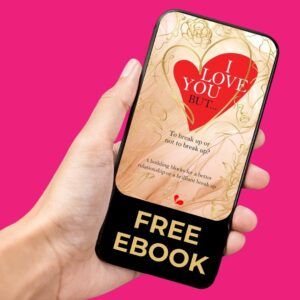 A free ebook 'I love you but...' - To Break Up or Not to Break Up?